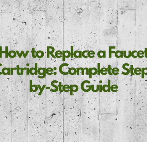 Replace a Faucet Cartridge
